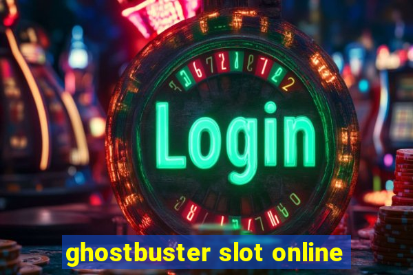 ghostbuster slot online