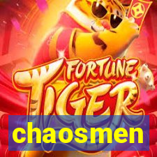 chaosmen