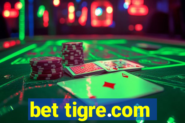 bet tigre.com