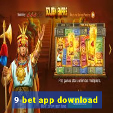 9 bet app download