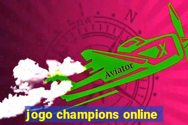 jogo champions online