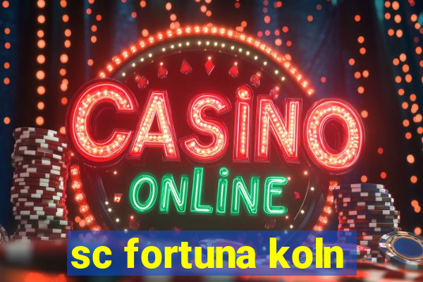 sc fortuna koln