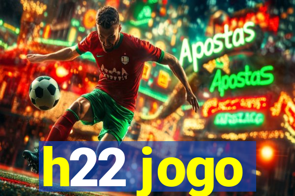 h22 jogo