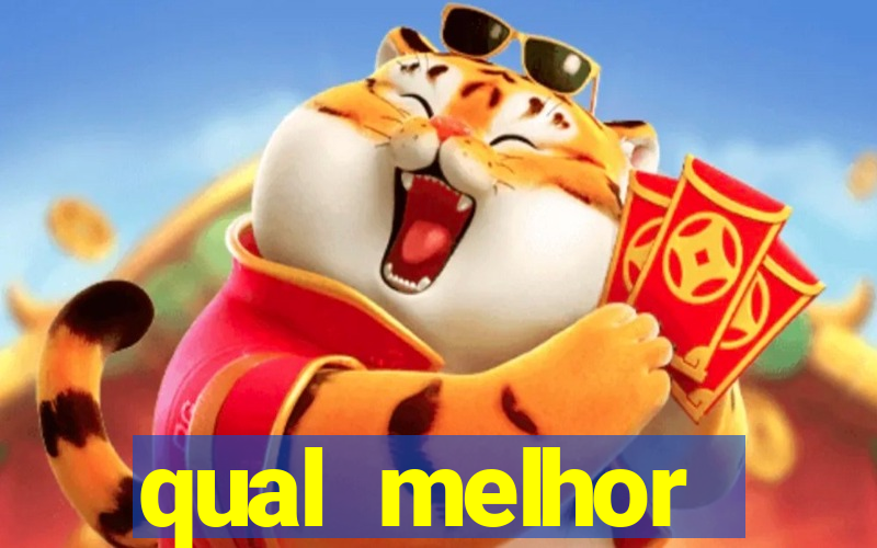 qual melhor plataforma de jogo para ganhar dinheiro