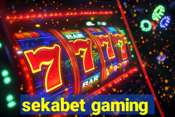 sekabet gaming