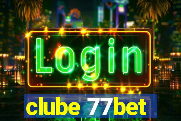 clube 77bet