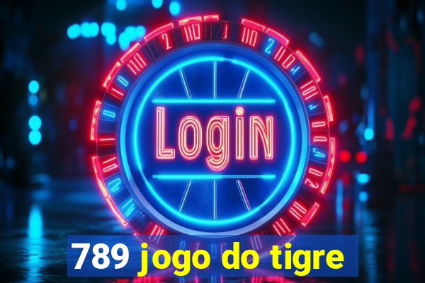 789 jogo do tigre