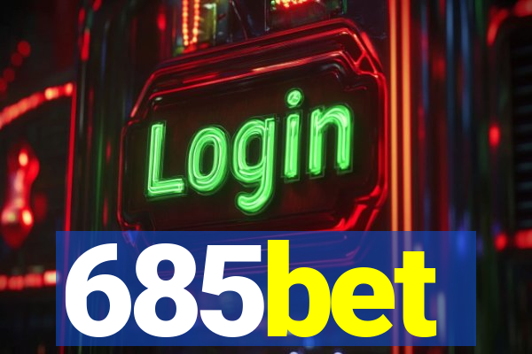 685bet