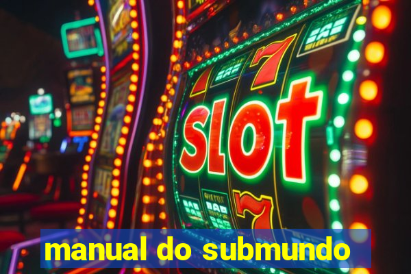 manual do submundo