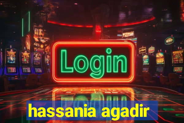 hassania agadir