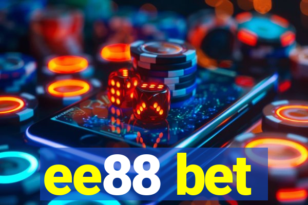 ee88 bet