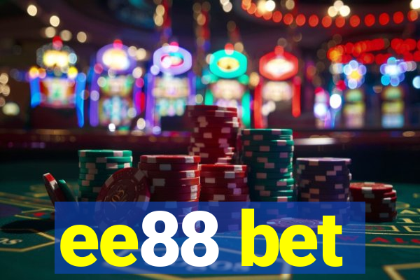 ee88 bet