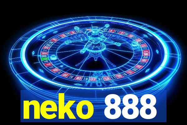 neko 888