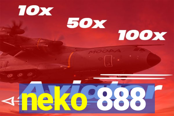 neko 888