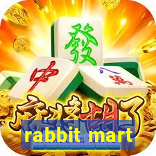 rabbit mart