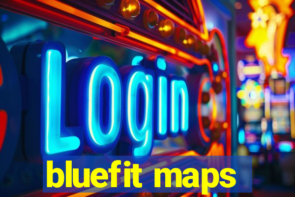 bluefit maps