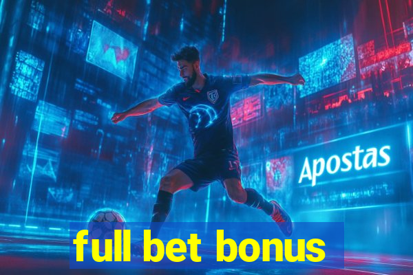 full bet bonus