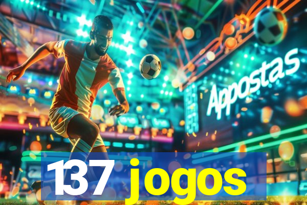 137 jogos