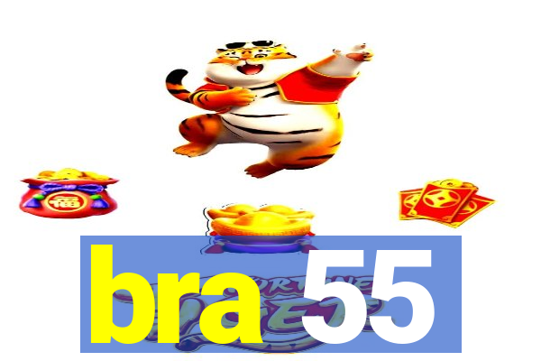 bra 55