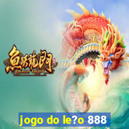 jogo do le?o 888