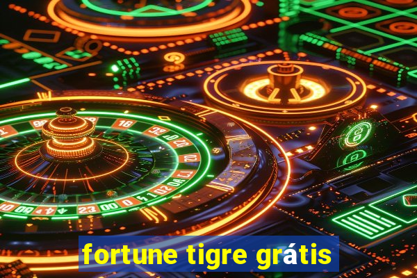 fortune tigre grátis