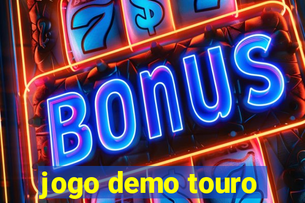 jogo demo touro