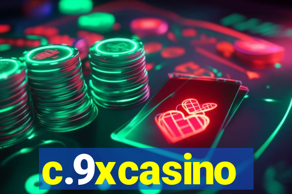 c.9xcasino