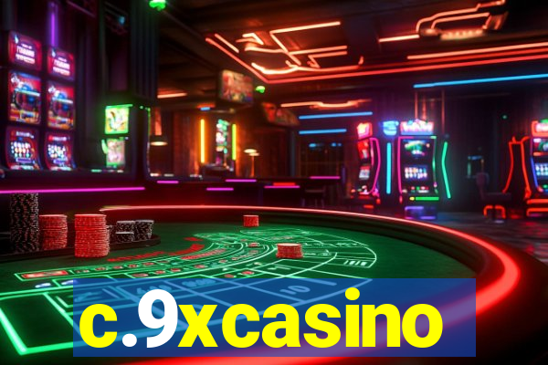 c.9xcasino