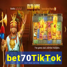 bet70TikTok