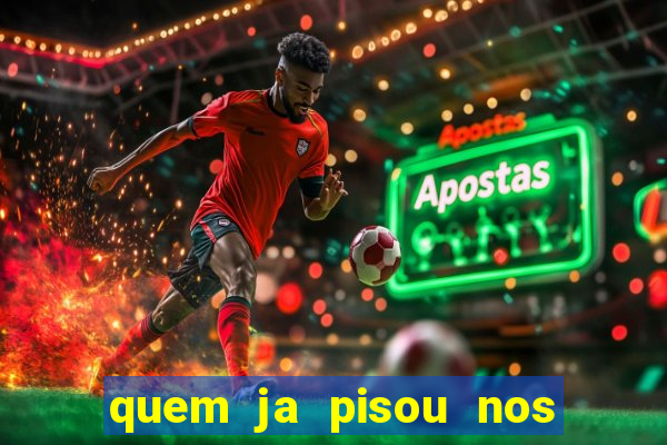 quem ja pisou nos santos dos santos letra