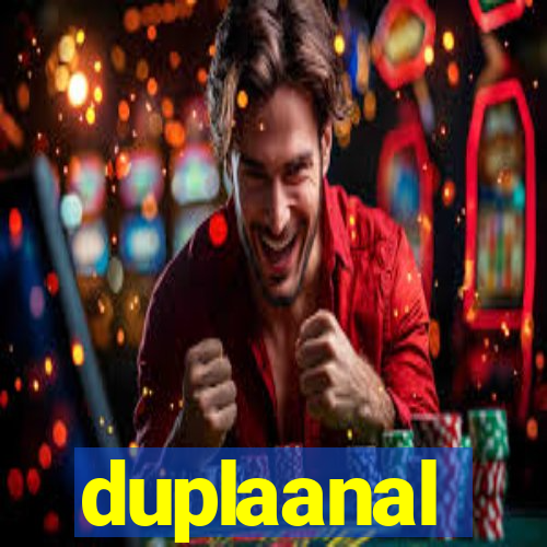 duplaanal