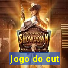 jogo do cut