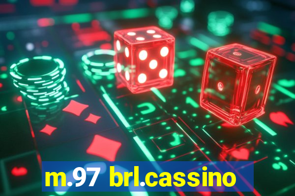 m.97 brl.cassino