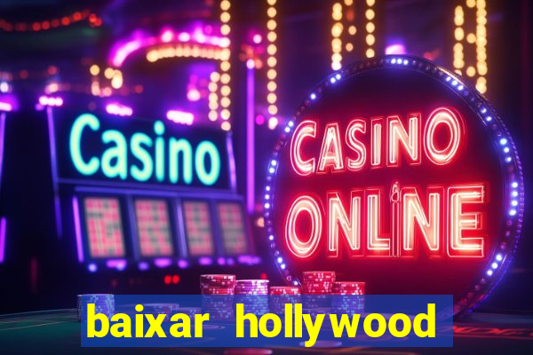 baixar hollywood story dinheiro e diamante infinito