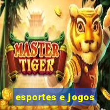 esportes e jogos