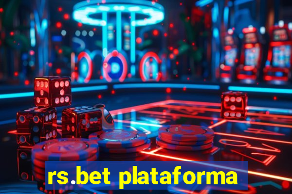 rs.bet plataforma