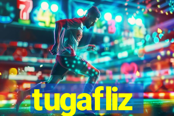 tugafliz