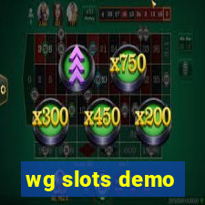 wg slots demo