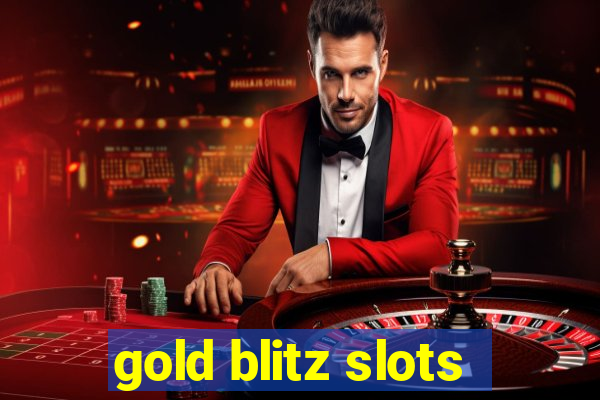 gold blitz slots