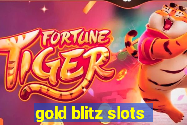 gold blitz slots