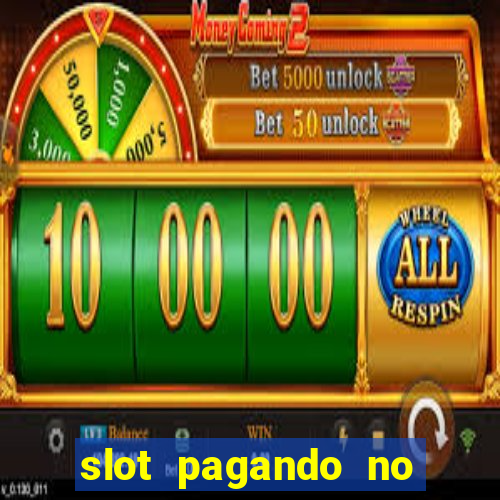 slot pagando no cadastro facebook