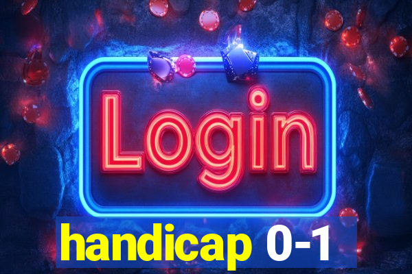 handicap 0-1