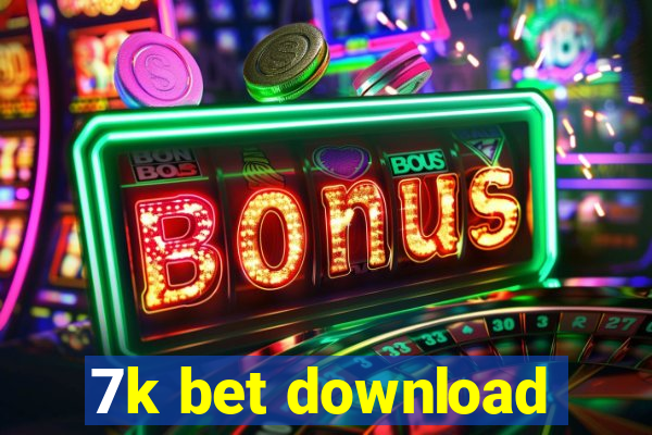 7k bet download