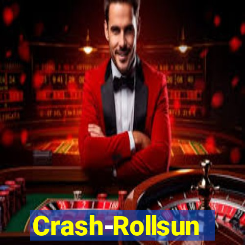 Crash-Rollsun