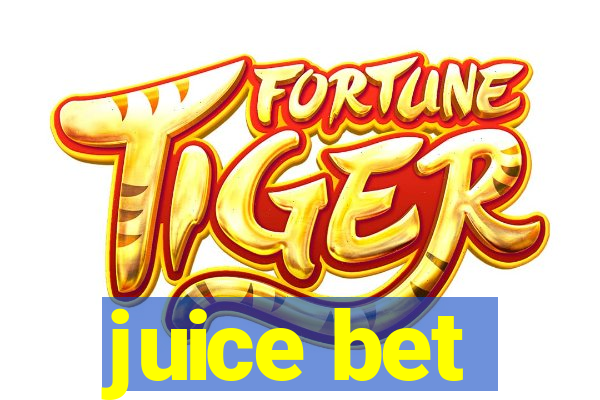 juice bet