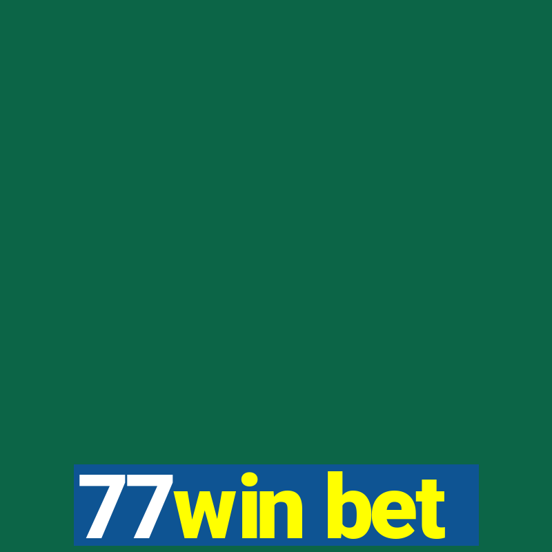 77win bet