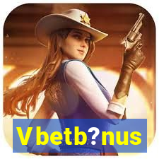 Vbetb?nus