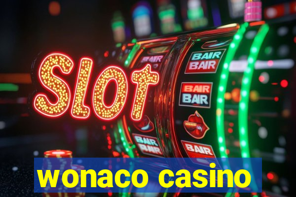 wonaco casino