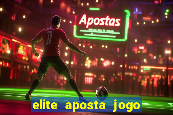 elite aposta jogo do bicho