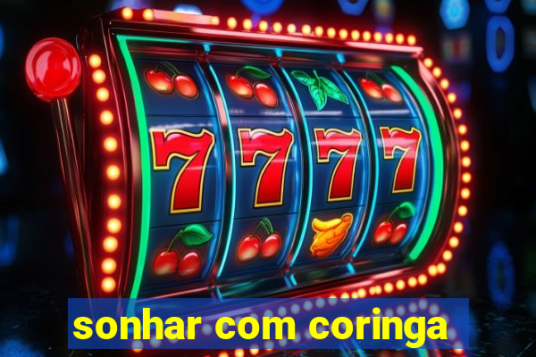 sonhar com coringa